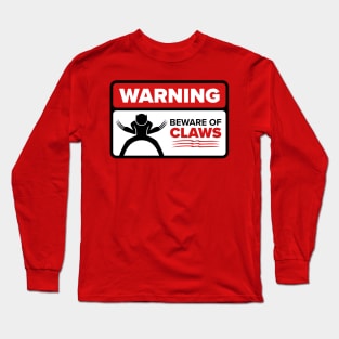 Beware of Claws Long Sleeve T-Shirt